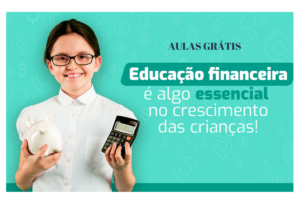 Educação Financeira para Crianças
